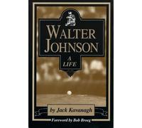 Jack Kavanagh Walter Johnson (Copertina rigida)