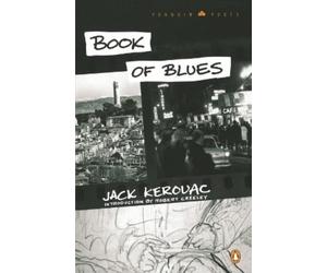 Jack Kerouac Book of Blues (Tascabile) Penguin Poets