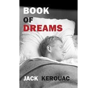 Jack Kerouac Book of Dreams (Tascabile)