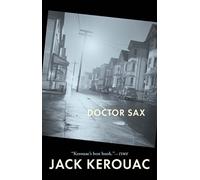 Jack Kerouac Doctor Sax (Tascabile) Kerouac, Jack