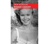 Jack Kerouac Maggie Cassidy (Original Manuscript) (Tascabile)