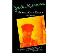 Jack Kerouac Mexico City Blues (Tascabile)