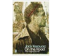 Jack Kerouac On the Road: The Original Scroll (Tascabile)