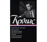 Jack Kerouac Jack Kerouac: Road Novels 1957-1960 (LOA #174) (Copertina rigida)