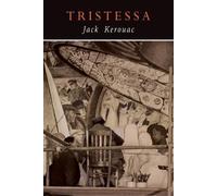 Jack Kerouac Tristessa (Tascabile)