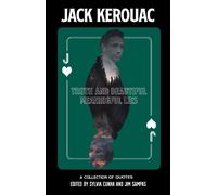 Jack Kerouac Truth and Beautiful Meaningful Lies (Copertina rigida)
