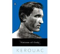 Jack Kerouac Visions of Cody (Tascabile)