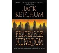 Jack Ketchum Peaceable Kingdom (Tascabile)