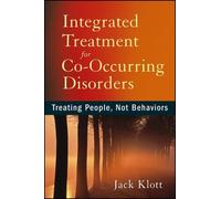 Jack Klott Integrated Treatment for Co-Occurring Disorders (Tascabile)