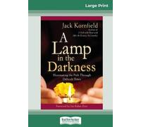 Jack Kornfield A Lamp in the Darkness (Tascabile)