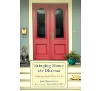 Jack Kornfield Bringing Home the Dharma (Tascabile)