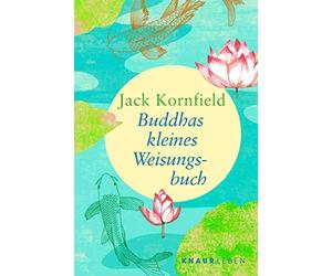 Jack Kornfield Dr. Peter Kobbe Buddhas kleines Weisungsbuch (Tascabile)