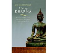 Jack Kornfield Living Dharma (Tascabile)