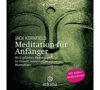 Jack Kornfield Meditation für Anfänger: + CD mit 6 geführten (Copertina rigida)