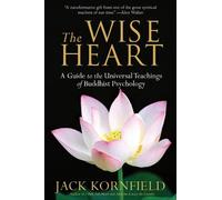 Jack Kornfield The Wise Heart (Tascabile)