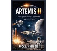 Jack L Camden Artemis II (Tascabile)