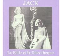 Jack - La Belle et la Discotheque