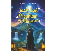 Jack Lab and the Mountain of Miracles