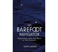 Jack Lagan The Barefoot Navigator (Copertina rigida)