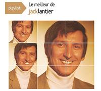 Jack Lantier - Playlist: le Meilleur