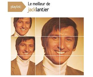 Jack Lantier - Playlist: le Meilleur