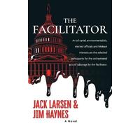 Jack Larson Jim Haynes The Facilitator (Tascabile)