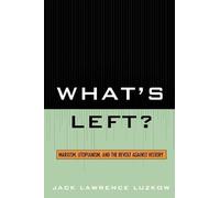 Jack Lawrence Luzkow What's Left? (Tascabile)