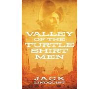 Jack Lindquist Valley of the Turtle Shirt Men (Tascabile)