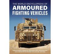 Jack Livesey Armoured Fighting Vehicles, World Encyclopedia o (Copertina rigida)