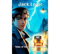 Jack Logic: Tales of the Clever Detective