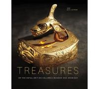 Jack Lohman Treasures of the Royal British Columbia Museum an (Copertina rigida)