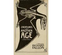 Jack London Arthur Conan Doyle Creatures of Another Age (Tascabile)