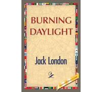 Jack London Burning Daylight (Tascabile)