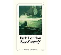 Jack London Christine Hoeppe Der Seewolf: (Romantische Romane) (dete (Tascabile)