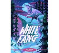 Jack London Classic Starts®: White Fang (Copertina rigida) Classic Starts®