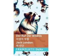 Jack London Der Ruf der Wildnis / 야생의 부름 (Tascabile) Deutsch 한국어