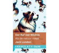 Jack London Der Ruf der Wildnis / Als de natuur roept (Tascabile)