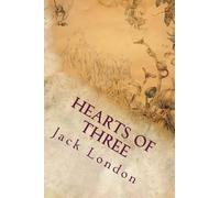 Jack London Hearts of Three (Tascabile)