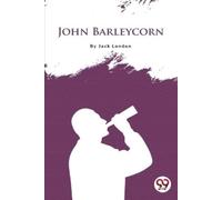 Jack London John Barleycorn (Tascabile)