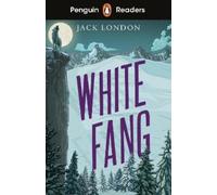 Jack London Penguin Readers Level 6: White Fang (ELT Graded Reader) (Tascabile)
