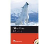 Jack London Rac White Fang: Lektüre mit 2 Audio-CDs: Elementary Leve (Tascabile)