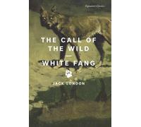Jack London The Call of the Wild and White Fang (Tascabile) Signature Editions