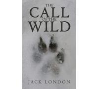 Jack London The Call of the Wild (Copertina rigida)