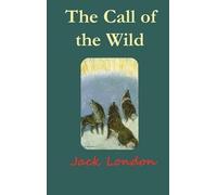 Jack London The Call of the Wild (Copertina rigida)