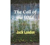 Jack London The Call of the Wild (Tascabile)