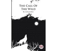Jack London The Call of the Wild (Tascabile)