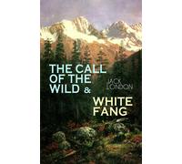 Jack London The Call of the Wild & White Fang (Tascabile)