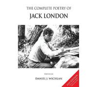 Jack London The Complete Poetry of Jack London (Tascabile)