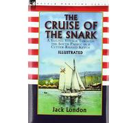 Jack London The Cruise of the Snark (Copertina rigida)