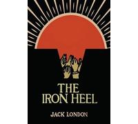 Jack London The Iron Heel (Tascabile)